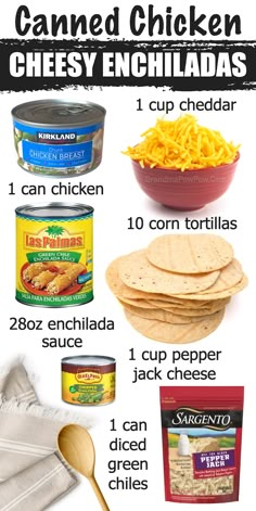 an image of canned chicken and cheese enchiladas with text overlay that says canned chicken cheesy enchillas