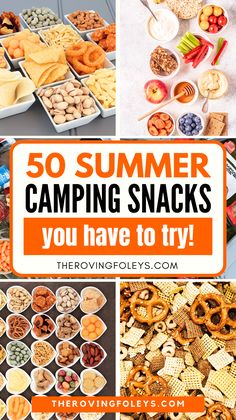 the top 50 summer camping snacks you have to try for your next trip or picnic