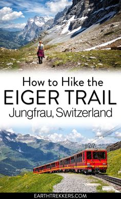 the cover of how to hike the eiger trail, switzerland