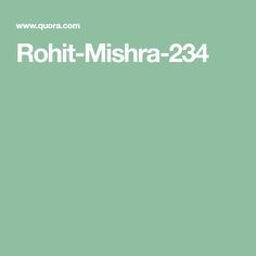 a green background with the words rohit - misra - 2234