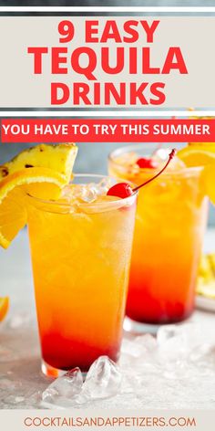 two glasses filled with orange juice and garnished with pineapple on the rim, text reads 9 easy tequila drinks you have to try this summer