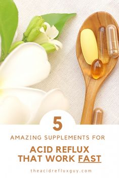 5 Amazing Supplements for Acid Reflux (That Work Fast!) | The Acid Reflux Guy Essential Oils For Reflux In Adults, Acid Reflux Remedies Get Rid Of, How To Get Rid Of Acid Reflux Naturally, Acid Reflux Essential Oils, Gerd Remedies, Acid Reflux Diet Plan