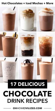 chocolate desserts and drinks with text overlay that reads 17 delicious chocolate drink recipes