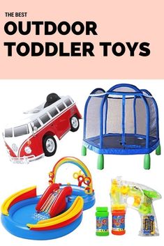 the best outdoor toddler toys