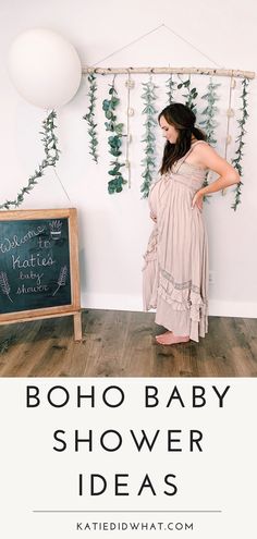 a woman standing in front of a chalkboard with the words boho baby shower ideas