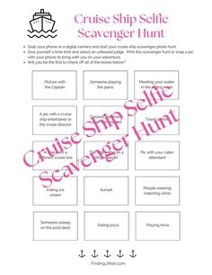 the cruise ship selfie scavenger hunt is shown in pink and black text