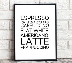 a black and white poster with the words espresso, cappuccino, flat