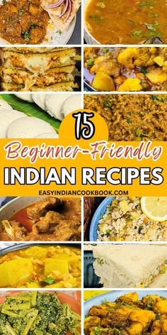 Discover how easy Indian cooking can be with these 15 beginner-friendly recipes. From quick curries to simple sides, these dishes make it easy to enjoy homemade Indian food any day of the week. Get started with these easy recipes today! Quick Easy Indian Food Recipes, Recipes For Indian Food, Beginner Indian Recipes, Traditional Indian Dishes, India Curry Recipes, Indian Food Recipes Healthy, Easy Indian Dishes For Beginners, Traditional Food Of India, Indian Food For Beginners