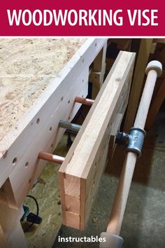 the woodworking vise is being used to make a workbench with tools