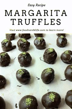 chocolate truffles with green sprinkles on top and the words easy recipe margarita truffles