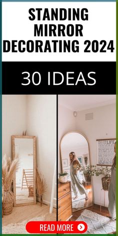 a woman standing in front of a mirror with the words standing mirror decor 2020 30 ideas