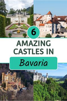 Collage showcasing six stunning castles nestled in the picturesque landscapes of Bavaria. Castles To Visit