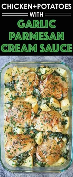 chicken and potatoes with garlic parmesan cream sauce in a glass casserole dish