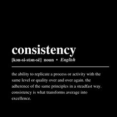 the words constistency are written in black and white on a black background