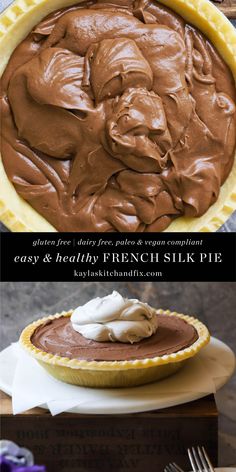 there is a pie with chocolate frosting on it and the words, easy & healthy french silk pie