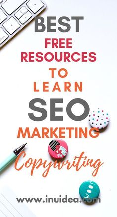 the words best free resources to learn seo marketing copyuring on top of a desk