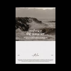 the cover of embrace the summer, with waves crashing against rocks in the ocean and an overcast sky