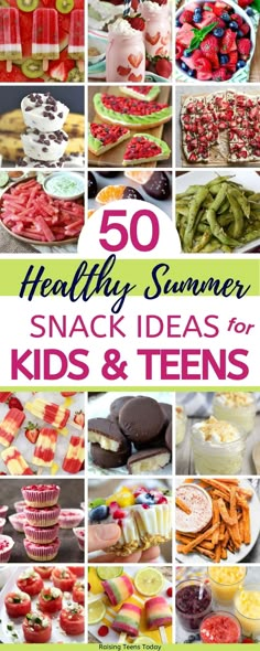 healthy summer snack ideas for kids and teens