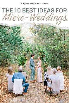 the 10 best ideas for micro - weddings