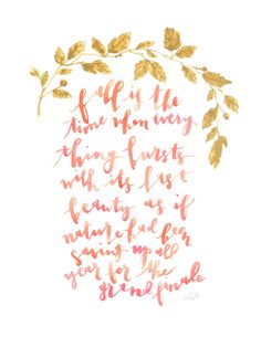 a quote written in gold and pink ink on white paper with the words, life is the