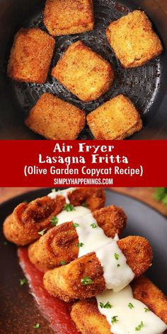 Lasagna fritta in an air fryer basket and on a plate with alfredo sauce Fried Cheese Ravioli Recipe, Lasagna Fritters Air Fryer, 2 Ingredient Dinner Recipes, Best Air Fried Foods, Crispy Lasagna Rolls, Ricotta Mozzarella Recipes, Olive Garden Fried Lasagna, Easy Savory Meals, Simple Good Dinner Recipes