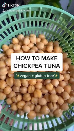 a green basket filled with chickpea and text overlay reads how to make chickpea tuna vegan + gluten - free