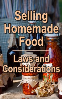 the cover of selling homemade food laws and condiments, including beans in jars