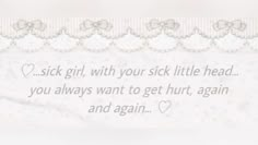 (repost!) Morute Banner, Sick Aesthetics, Creepy Cute Core, Coquette Quotes, Sick Girl, Gods Princess, Angel Core, Doll Aesthetic, Discord Banner