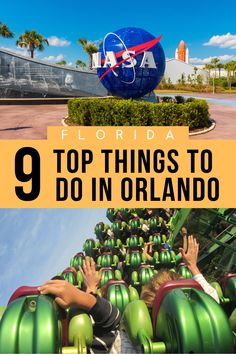 the top things to do in orlando, florida with text overlaying it that reads 9