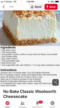 the recipe for no bake classic woolworth cheesecake is displayed on an iphone screen