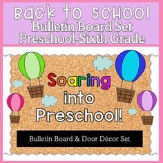 bulletin board for back to school with balloons