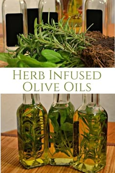 herbs infussed olive oils are an easy way to use them for cooking