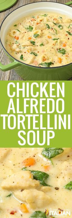 chicken alfredo tortellini soup in a green casserole dish on a wooden table