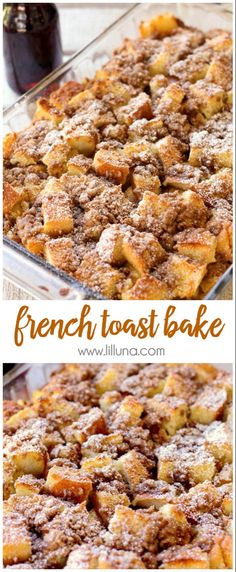 french toast bake with powdered sugar on top and in the background, there is a glass baking dish