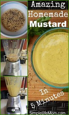 the steps to making homemade mustard in 5 minutes or less are shown here and below