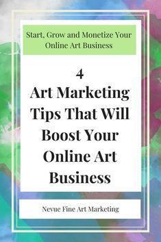 the title for an article about how to start and use art marketing in your business