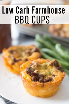 low carb farmhouse bbq cups on a plate with green beans