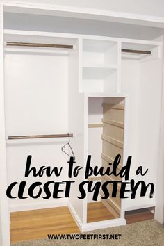 an empty closet with the words how to build a closet system in black and white