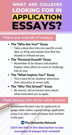 an info sheet with the text what are colleges looking for in application essays?