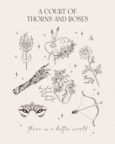 the cover to a book with tattoos and roses on it's page, which reads court of thorns and roses there is a better world