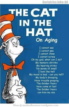 the cat in the hat on aging poster with dr seusster's poem