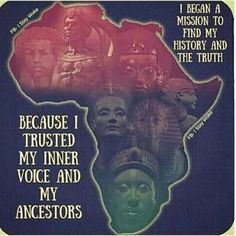 an african poster with the words because i trusted my inner voice and my ancestors