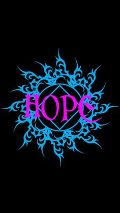 the word hope written in pink and blue on a black background with an intricate design