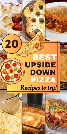 the best upside down pizza recipes to try