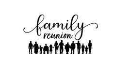 family reunion lettering with silhouettes of people