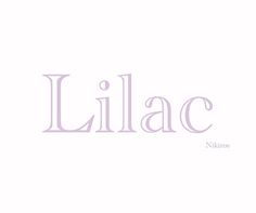 the word lilac written in purple ink