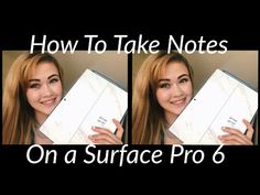 three pictures of a woman holding a box with the words how to take notes on a surface pro 6