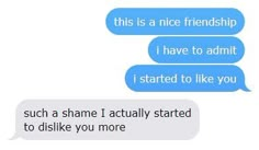 two texts that say, i have to admit you so much if they're friends