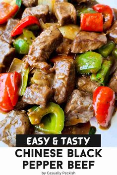 easy and tasty chinese black pepper beef recipe on a white plate with text overlay