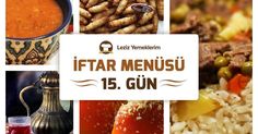 İftar Menüsü - 2016 Ramazan 15. Gün